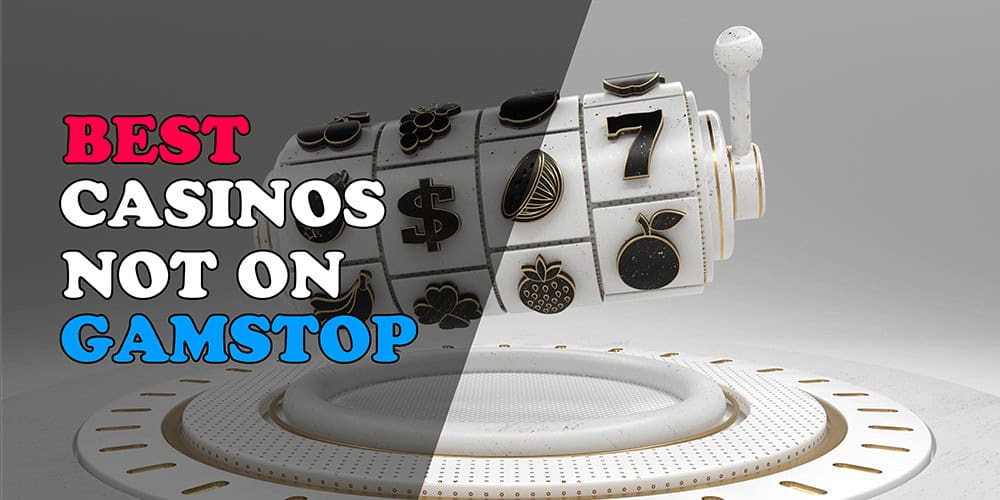 Discover Trustworthy Casinos Not on GamStop -1191983666